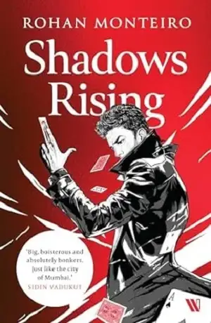 Book Review: 'Shadows Rising' by Rohan Monteiro | Book Reviews - Storizen